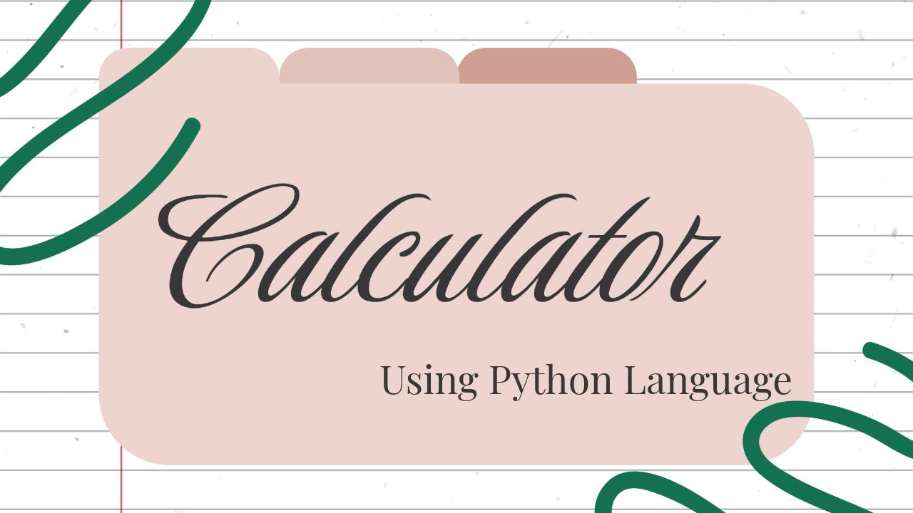 Calculator using Python…